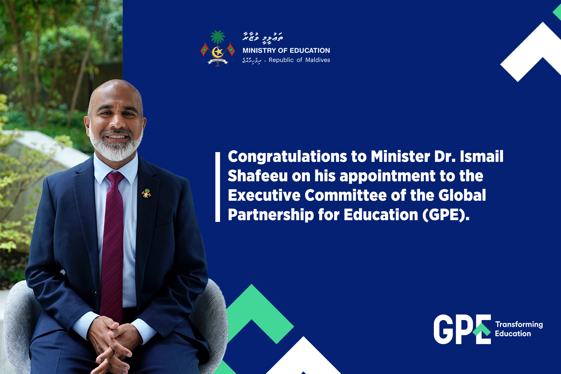 Minister Dr. Ismail Shafeeu Appointed to the Global Partnership for Education Board